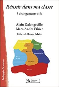 Bienvenue sur le Blog d'Évol Éducation 7 Réussir dans ma classe : 5 changements clés